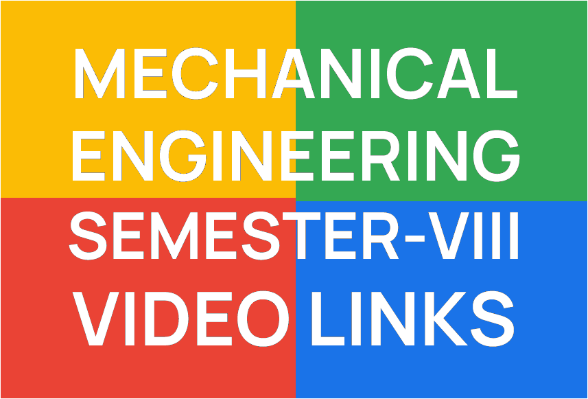 http://study.aisectonline.com/images/MECHANICAL ENGINEERING SEMESTER VIII VIDEO LINKS.png